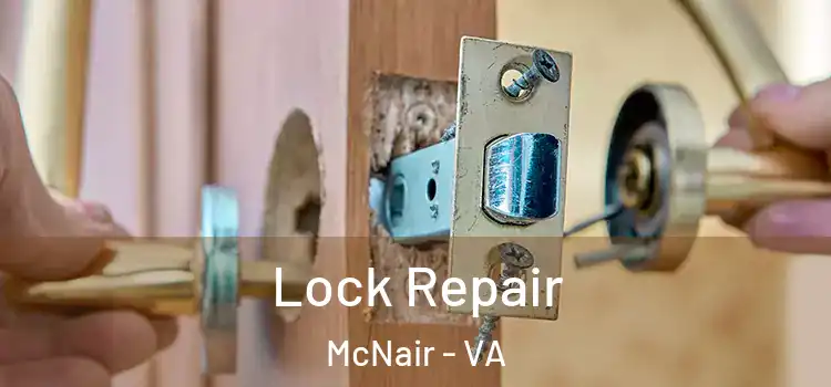  Lock Repair McNair - VA